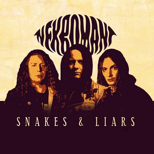 Nekromant : Snakes & Liars